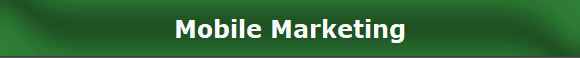Mobile Marketing